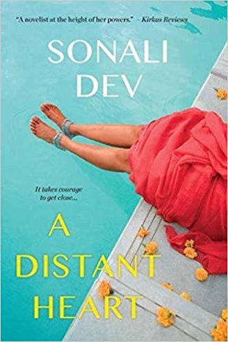 Review: A Distant Heart by Sonali Dev + Giveaway
