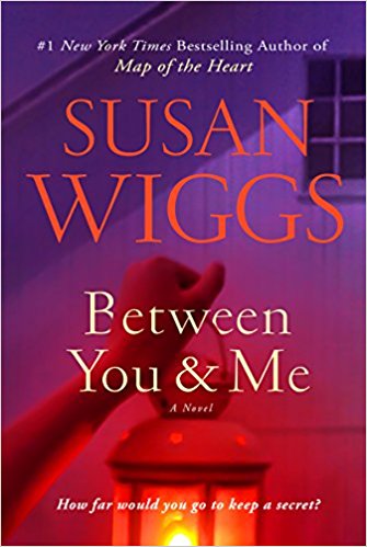 Review: Between You and Me by Susan Wiggs