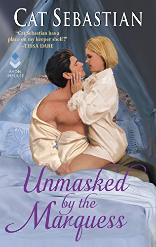 Review: Unmasked by the Marquess by Cat Sebastian + Giveaway