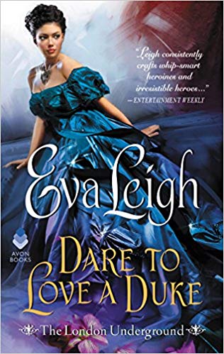 Review: Dare to Love a Duke by Eva Leigh