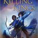 Review: For the Killing of Kings by Howard Andrew Jones