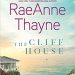 Review: The Cliff House by RaeAnne Thayne + Giveaway