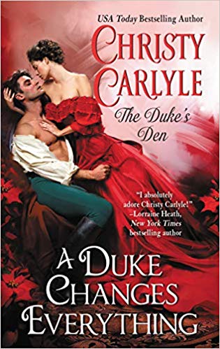 Review: A Duke Changes Everything by Christy Carlyle