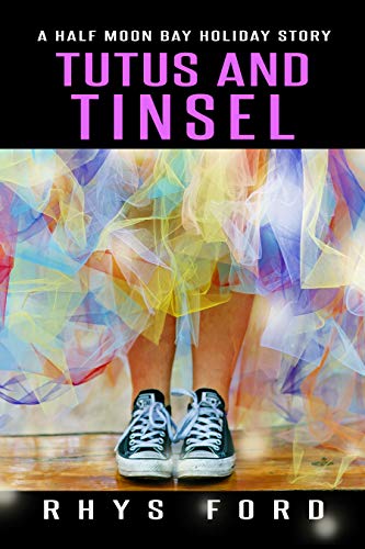 Review: Tutus and Tinsel by Rhys Ford