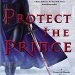 Review: Protect the Prince by Jennifer Estep