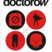 Review: Radicalized by Cory Doctorow