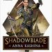 Review: Shadowblade by Anna Kashina
