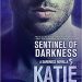 Guest Review: Sentinel of Darkness by Katie Reus