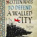 Review: Sixteen Ways to Defend a Walled City by K.J. Parker
