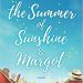 Spotlight + Excerpt: The Summer of Sunshine and Margot by Susan Mallery
