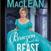 Review: Brazen and the Beast by Sarah MacLean + Giveaway