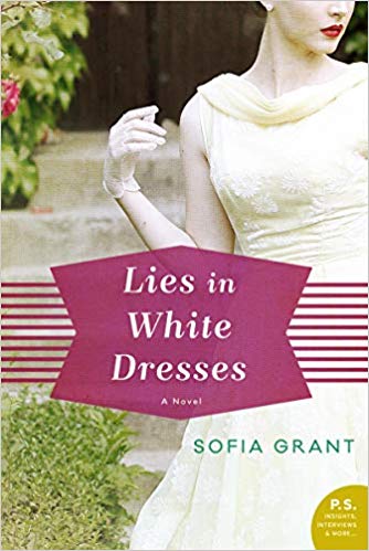 Review: Lies in White Dresses by Sofia Grant
