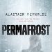 Review: Permafrost by Alistair Reynolds