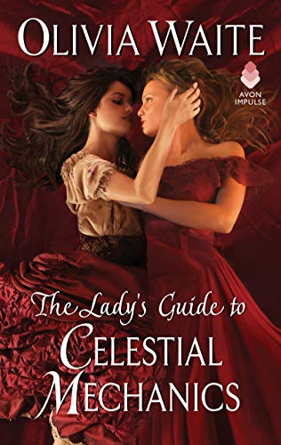 Review: The Lady’s Guide to Celestial Mechanics by Olivia Waite + Giveaway