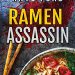 Review: Ramen Assassin by Rhys Ford + Guest Recipe! + Giveaway
