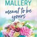 Review: Meant to be Yours by Susan Mallery