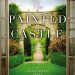 Review: The Painted Castle by Kristy Cambron