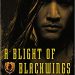 Review: A Blight of Blackwings by Kevin Hearne