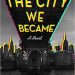 Review: The City We Became by N.K. Jemisin