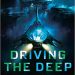 Review: Driving the Deep by Suzanne Palmer