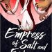 Review: The Empress of Salt and Fortune by Nghi Vo