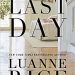 Review: Last Day by Luanne Rice + Giveaway