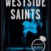Review: Westside Saints by W.M. Akers