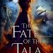 Review: The Fate of the Tala by Jeffe Kennedy