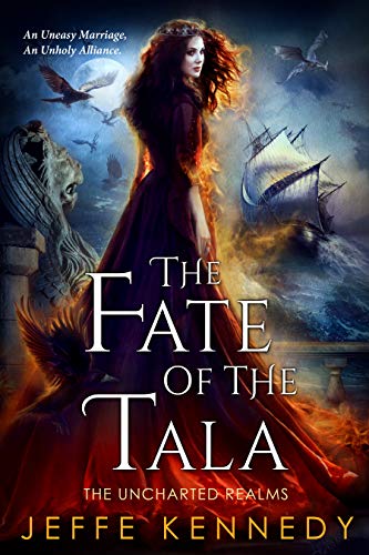 Review: The Fate of the Tala by Jeffe Kennedy