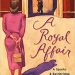 Review: A Royal Affair by Allison Montclair