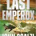 Review: The Last Emperox by John Scalzi