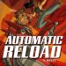 Review: Automatic Reload by Ferrett Steinmetz