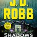Review: Shadows in Death by J.D. Robb