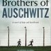Review: The Brothers of Auschwitz by Malka Adler