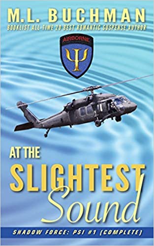 Review: At the Slightest Sound by M.L. Buchman