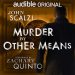 Review: Murder by Other Means by John Scalzi