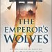 Review: The Emperor's Wolves by Michelle Sagara