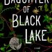 Review: Daughter of Black Lake by Cathy Marie Buchanan + Excerpt