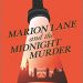 Review: Marion Lane and the Midnight Murder by T.A. Willberg