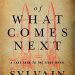 Review: A History of What Comes Next by Sylvain Neuvel
