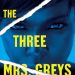 Review: The Three Mrs Greys by Shelly Ellis