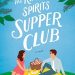 Review: The Kindred Spirits Supper Club by Amy E. Reichert