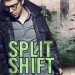 Review: Split Shift by TA Moore + Excerpt + Giveaway