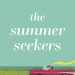 Review: The Summer Seekers by Sarah Morgan