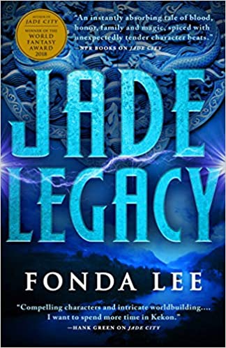 Review: Jade Legacy by Fonda Lee