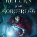 Review: The Return of the Sorceress by Silvia Moreno-Garcia