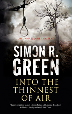 Review: Into the Thinnest of Air by Simon R. Green