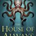 Review: The House of Always by Jenn Lyons
