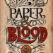 Review: Paper and Blood by Kevin Hearne