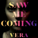 Review: Never Saw Me Coming by Vera Kurian